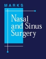 Nasal and Sinus Surgery - Steven C. Marks