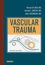 Vascular Trauma - Norman M. Rich, Kenneth L. Mattox, Asher Hirshberg