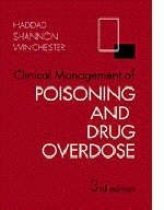 Clinical Management of Poisoning and Drug Overdose - Lester M. Haddad, Michael W. Shannon, James F. Winchester
