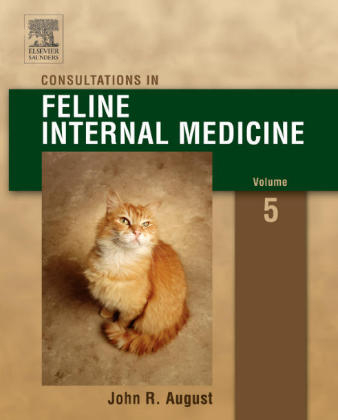 Consultations in Feline Internal Medicine - John R. August