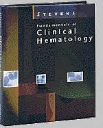 Fundamentals of Clinical Hematology - Marcella Liffick Stevens