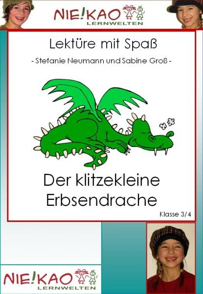 Lektüre mit Spaß - Der klitzekleine Erbsendrache - Stefanie Neumann, Sabine Groß