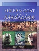 Sheep and Goat Medicine - D. G. Pugh
