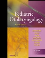 Pediatric Otolaryngology - Charles D. Bluestone, Sylvan E. Stool, Cuneyt M. Alper, Ellis M. Arjmand, Margaretha L. Casselbrant