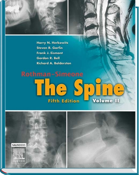 Rothman-Simeone the Spine - Harry N. Herkowitz, Steven R. Garfin, Frank J. Eismont, Gordon R. Bell