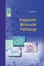 Diagnostic Molecular Pathology - Debra G. B. Leonard