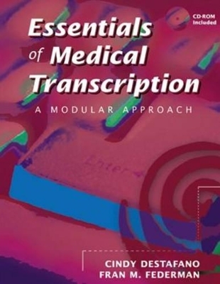 Introduction to Medical Transcription - Cindy Defastano, Fran Federman