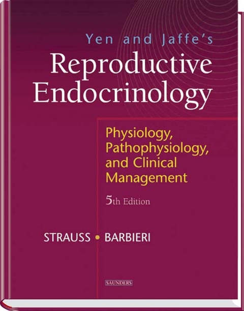 Yen and Jaffes Reproductive Endocrinology - Jerome F. Strauss III, Robert L. Barbieri