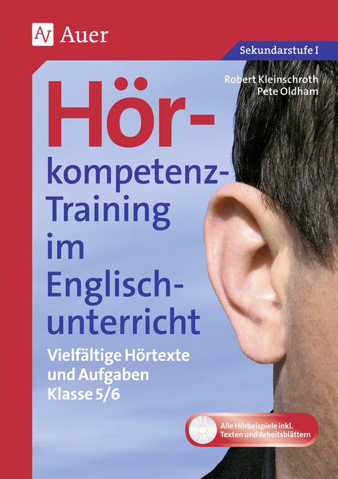 Hörkompetenz-Training im Englischunterricht 5-6 - Robert Kleinschroth, Pete Oldham