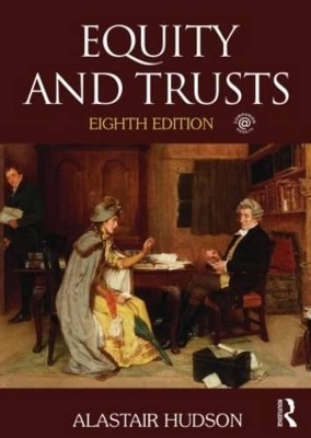 Equity and Trusts - Alastair Hudson