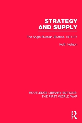 Routledge Library Editions: The First World War -  Various