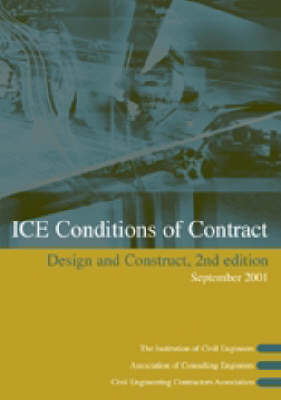 ICE Design and Construct Conditions of Contract - 