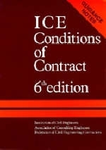 ICE Conditions of Contract -  Institution of Civil Engineers,  Association of Consulting Engineers,  Civil Engineers Contractors Association