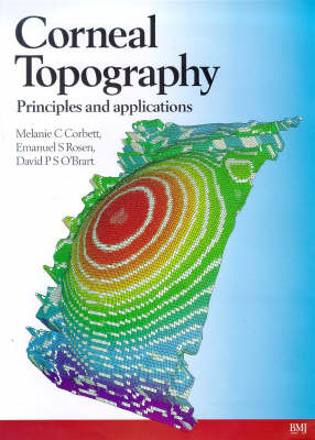 Corneal Topography - M. Corbett, David O'Brart, Emanuel Rosen, Ronnie Stevenson