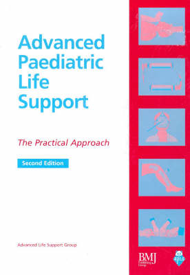 Advanced Paediatric Life Support - Kevin Mackway-Jones