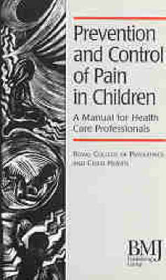 Prevention and Control of Pain in Children - 