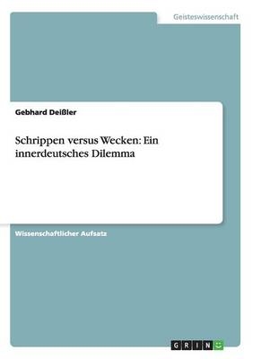 Schrippen versus Wecken: Ein innerdeutsches Dilemma - Gebhard DeiÃler