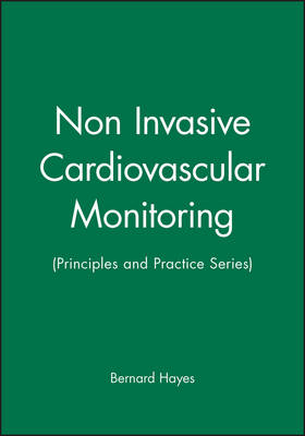 Non Invasive Cardiovascular Monitoring - Bernard Hayes