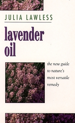 Lavender Oil - Julia Lawless