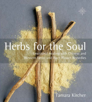 Herbs for the Soul - Tamara Kircher