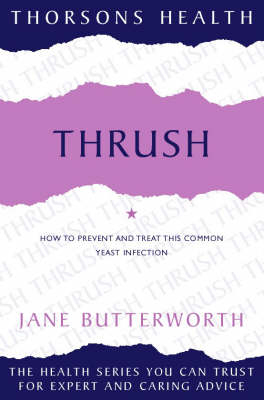 Thrush - Jane Butterworth