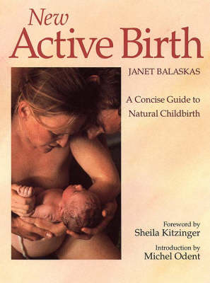 New Active Birth - Janet Balaskas