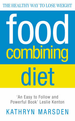 Food Combining Diet - Kathryn Marsden