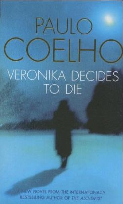 Veronika Decides to Die - Paulo Coelho