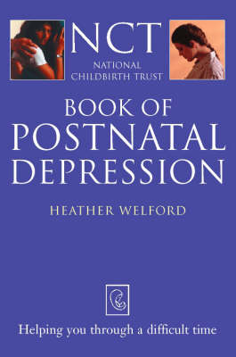 Postnatal Depression - Heather Welford