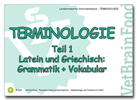 Terminologie Teil 1 - Latein und Griechisch: Grammatik + Vokabular - Gabriele Glück