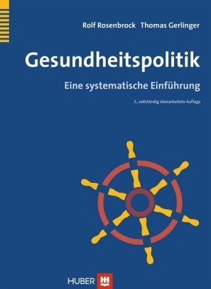 Gesundheitspolitik - Rolf Rosenbrock, Thomas Gerlinger