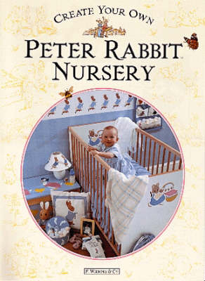 Create Your Own Peter Rabbit Nursery - Beatrix Potter