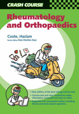 Crash Course: Rheumatology and Orthopaedics - Annabel Coote, Paul Haslam