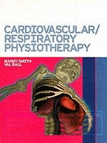 Cardiovascular/Respiratory Physiotherapy - Mandy Smith, Valerie Ball