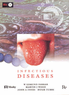 Mosby's CD-Atlas of Infectious Diseases - W.Edmund Farrar, Martin J. Wood, John Innes, Hugh Tubbs