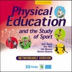 Physical Education and the Study of Sport - Robert Davis, Ros Phillips, Jan Roscoe, Dr. Dennis Roscoe