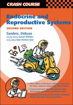 Crash Course: Endocrine & Reproductive System - Stephen Sanders