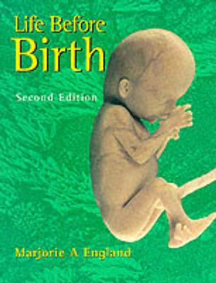 Life Before Birth - Marjorie A. England