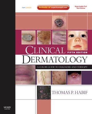 Clinical Dermatology - Thomas P. Habif