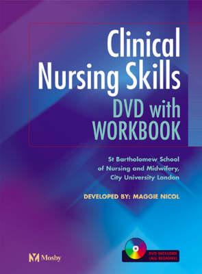 Clinical Nursing Skills Workbook -  St Bartholomew School of Nursing &  Midwifery