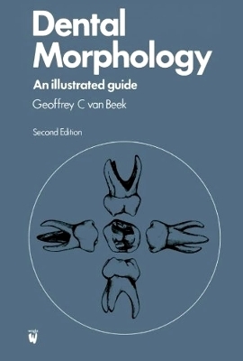 Dental Morphology - G. C. Van Beek