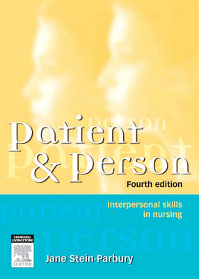 Patient and Person - Jane Stein-Parbury