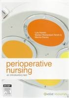 Perioperative Nursing - Lois Hamlin, Marilyn Richardson-Tench, Menna Davies