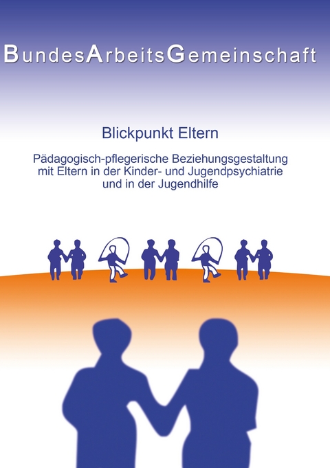 Blickpunkt Eltern - 