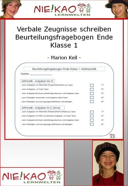 Verbale Zeugnisse schreiben - Beurteilungsfragebogen Ende Klasse 1 Verbale Zeugnisse schreiben - Beurteilungsfragebogen Ende Klasse 1 Verbale Zeugnisse schreiben - Beurteilungsfragebogen Ende Klasse 1Verbale Zeugnisse schreiben - Beurteilungsfragebogen Ende Klasse 1 - Marion Keil