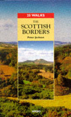Scottish Borders - Professor Peter Jackson, Roger Smith