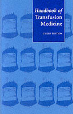 Handbook of Transfusion Medicine -  Dept.of Health