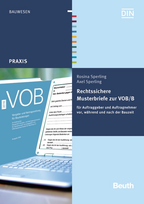 Rechtssichere Musterbriefe zur VOB/B - Axel Sperling, Rosina Sperling