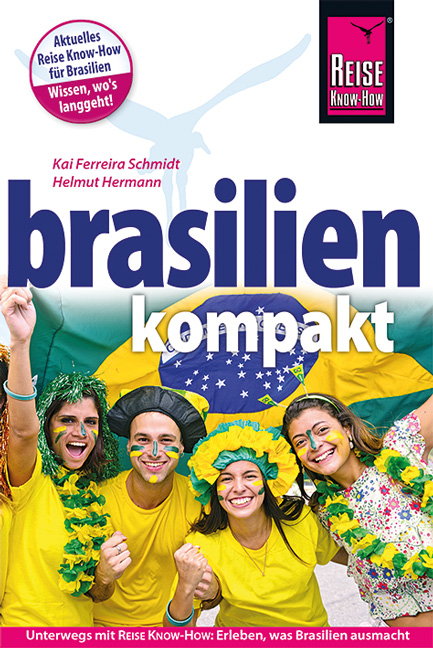 Brasilien kompakt - Kai Ferreira Schmidt