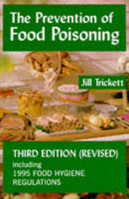 The Prevention of Food Poisoning - Jill Trickett